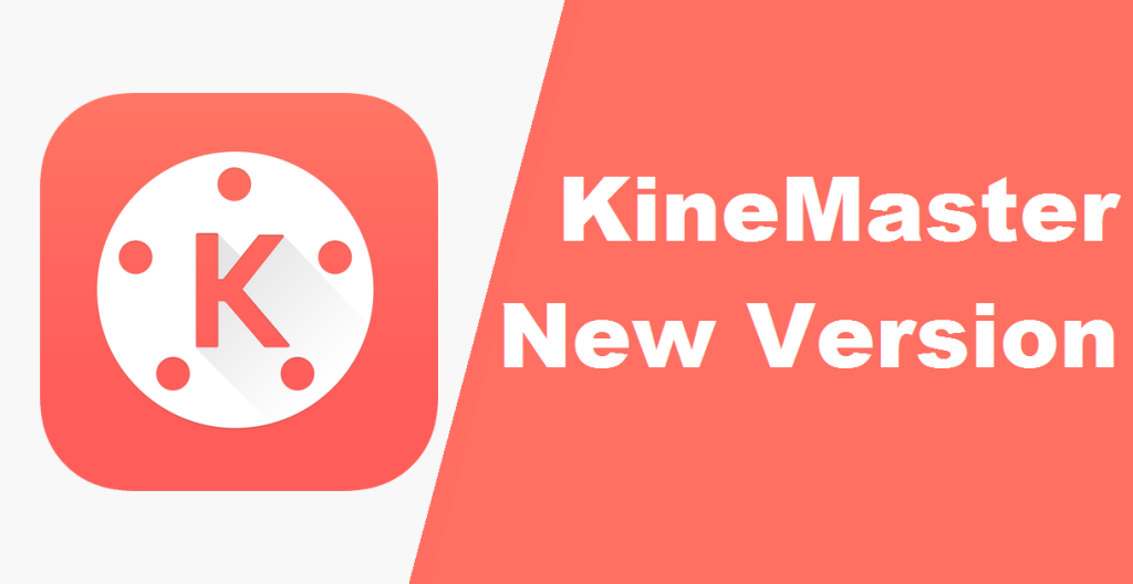 Kinemaster New version